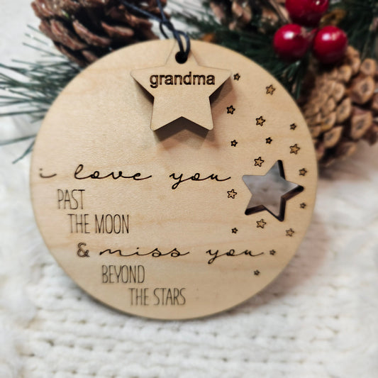 I Love You Past the Moon & Miss You Beyond the Stars Memorial Ornament